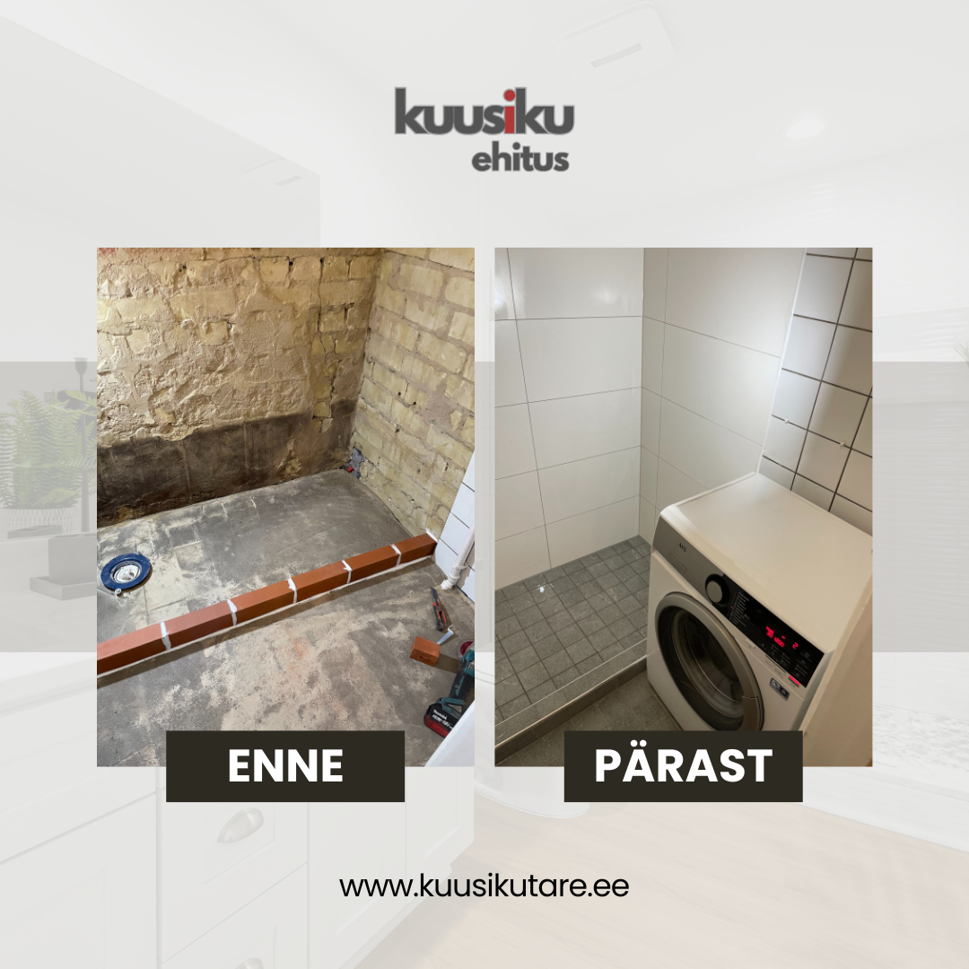 Dushinurga remont Tartus: pool vana pool uus